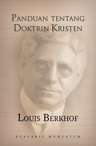 [STO00593] [Buku TP25/26 Kelas 7,8,10 | 2 Agama] Panduan Tentang Doktrik Kristen